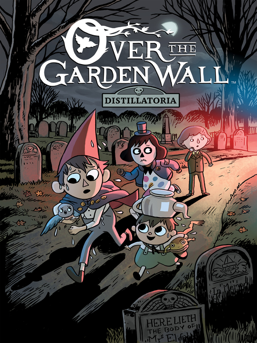 Title details for Over the Garden Wall: Distillatoria by Pat McHale - Wait list